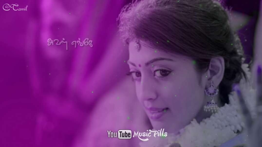 Masss - Naan Aval Illai || whatsapp status video cut songs download in Tamil hd