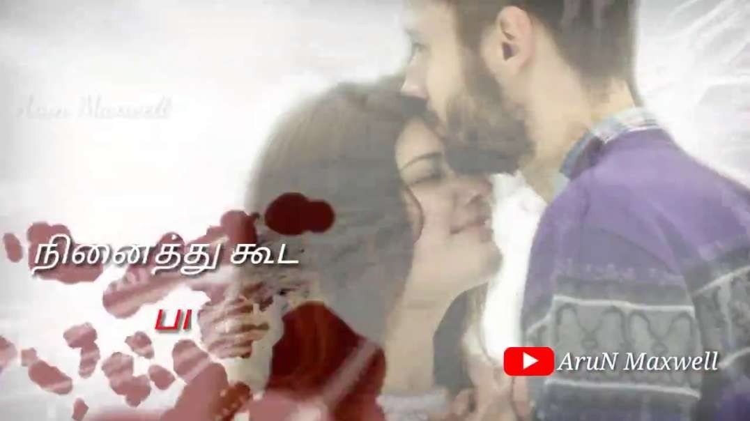 Love feeling status - Heart Melting Lines | New Tamil love whatsapp status