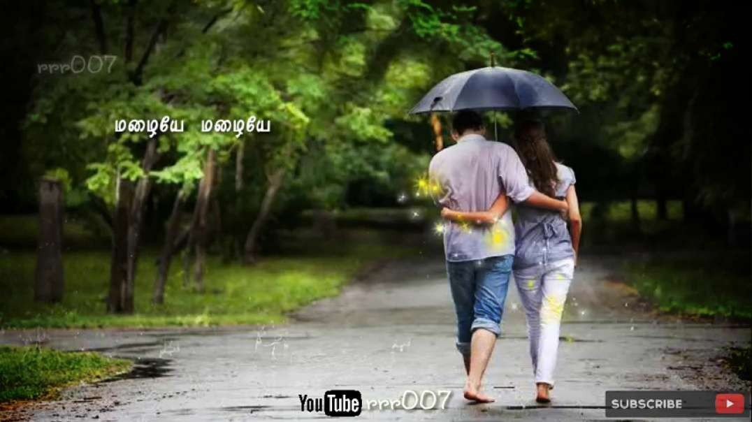 Mazhaiye Mazhaiye Tamil WhatsApp Status | Tamil love whatsapp status download