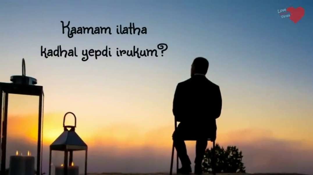 Love Lust Life - DJ Dhayan | Tamil Status Motivational Video