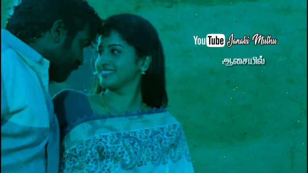 Azhlagala Thodukirathe Mazhalai Kaathu |Love song  WhatsApp status