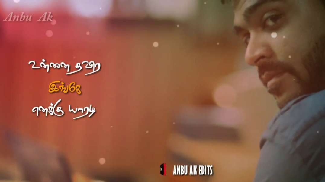 Tamil Whatsapp Status-- Kaadhal Valarthen Song__Whatsapp Status Video