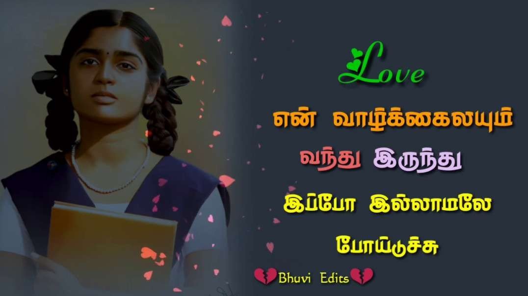 Love failure feeling Dialogue | Tamil whatsapp status for girls