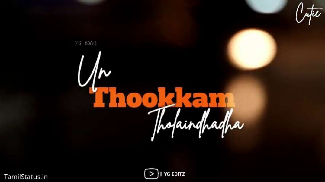 Latest Love Feeling WhatsApp Status Tamil -- Tamil Love WhatsApp Status