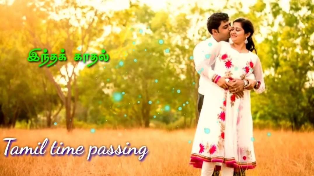 Muthu nagaye mulu nilavae Song |Tamil WhatsApp status