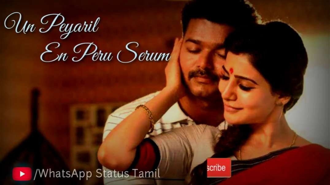 Vijay Samantha WhatsApp Status Video Song -- Full HD -- WhatsApp Status Tamil
