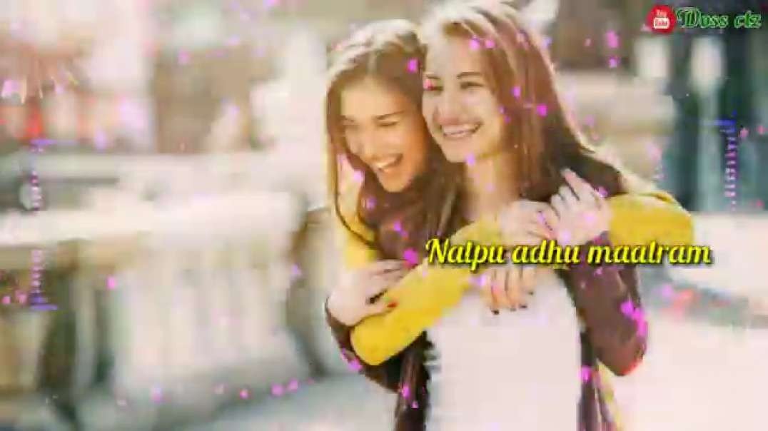 Friendship songs girls Tamil WhatsApp status