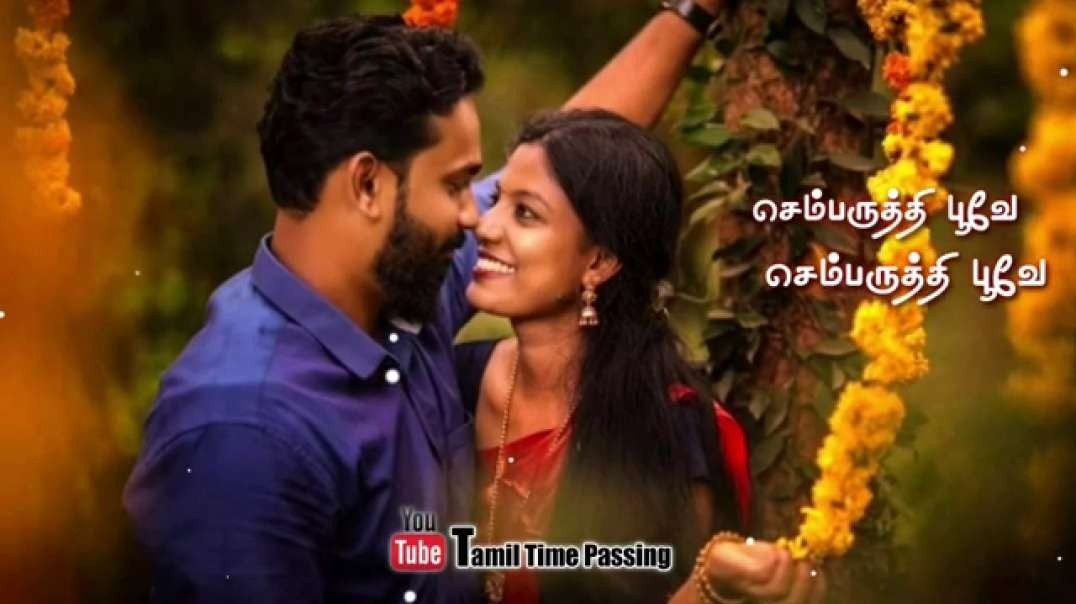 Sembaruthi poove sembaruthi poove Song  | Tamil WhatsApp status
