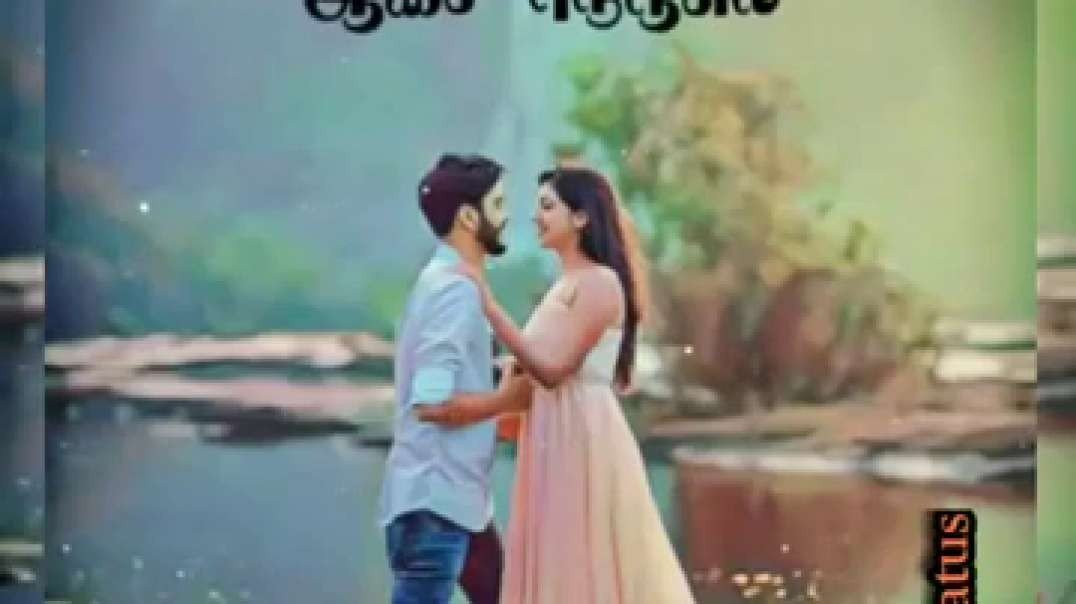 Tamil Status Song  || WhatsApp Love Status Video