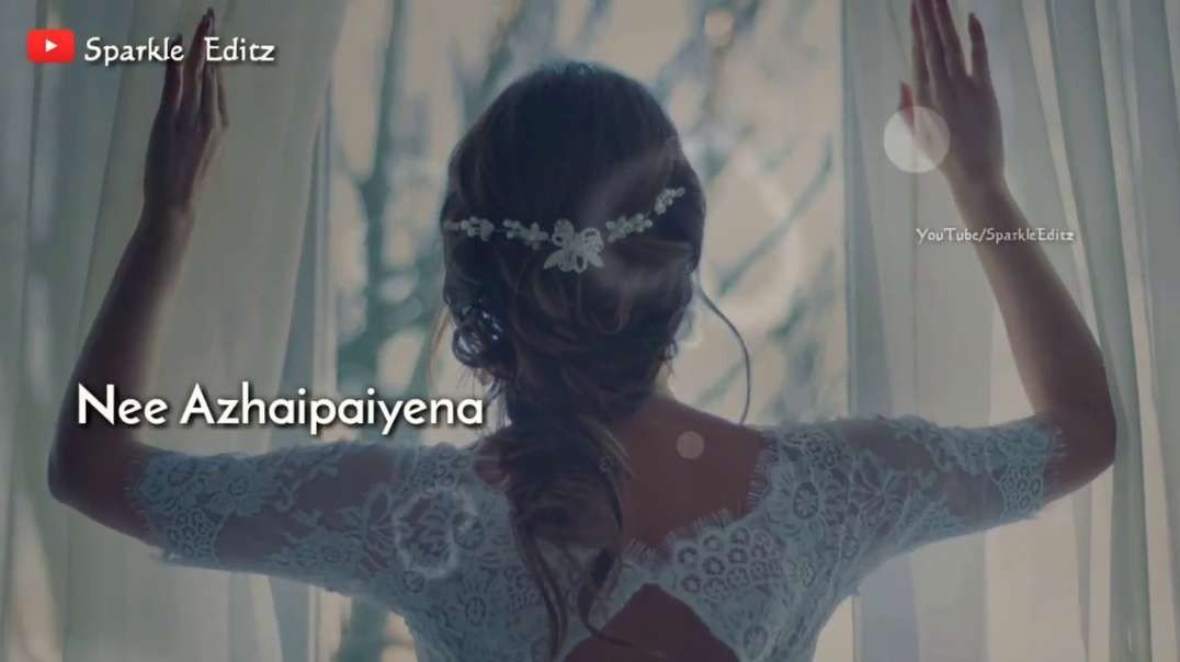 Nee Azhaipaiyena Naan Ingu Kathirukiren | Female Love Tamil Whatsapp Status