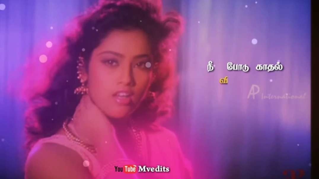 Ne podu kathal vinnappam || Tamil whatsapp status || mid night song
