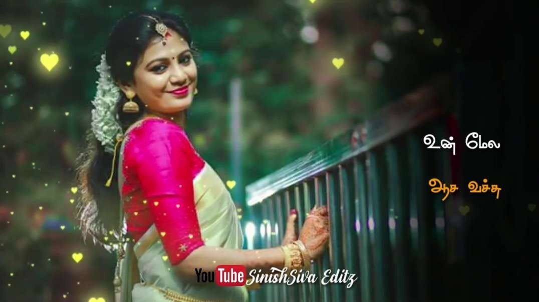Un mela aasai vachu | female status whatsapp status | Tamil Female Status For Whatsapp