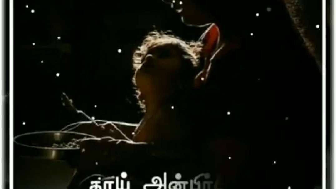 Mothers Love status - Tamil WhatsApp status video