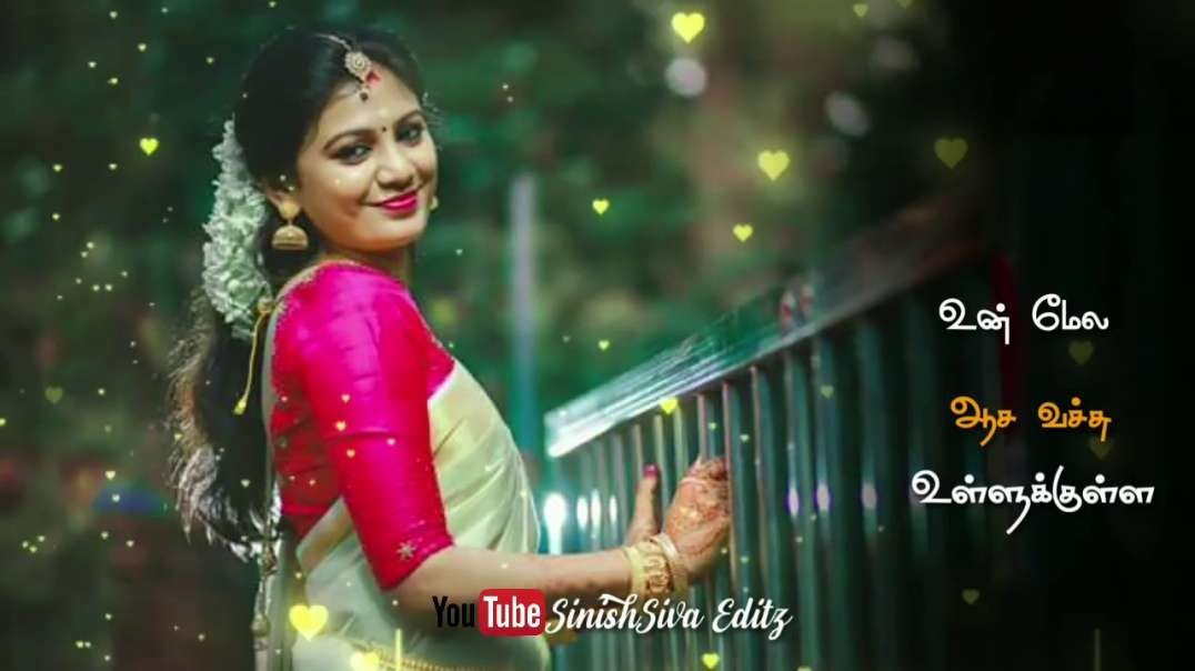 Un mela aasai vachu | female status | whatsapp status