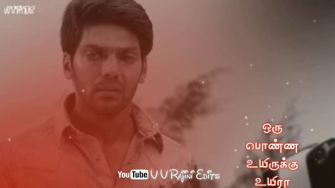 Raja rani Imaye imaye song whatsapp status| Tamil love failure WhatsApp status