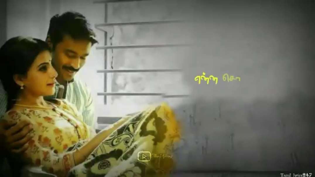 Enna Solla Song | Tamil lyrics Status | Thanga magan | Dhanush | Samantha