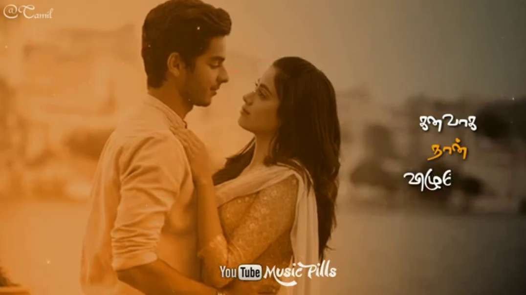 Thavamindri kidaitha varamae | Tamil whatsapp status | whatsapp status tamil songs
