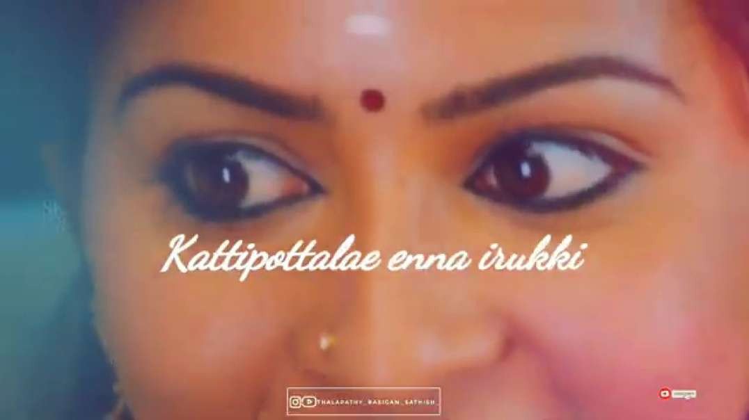En kannu kulla oru sirikki song | whatsapp status tamil lyrical video free download