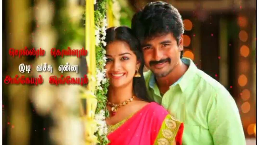 Un mela oru kannu song | Sivakarthikeyan romantic love whatsapp status in Tamil free download