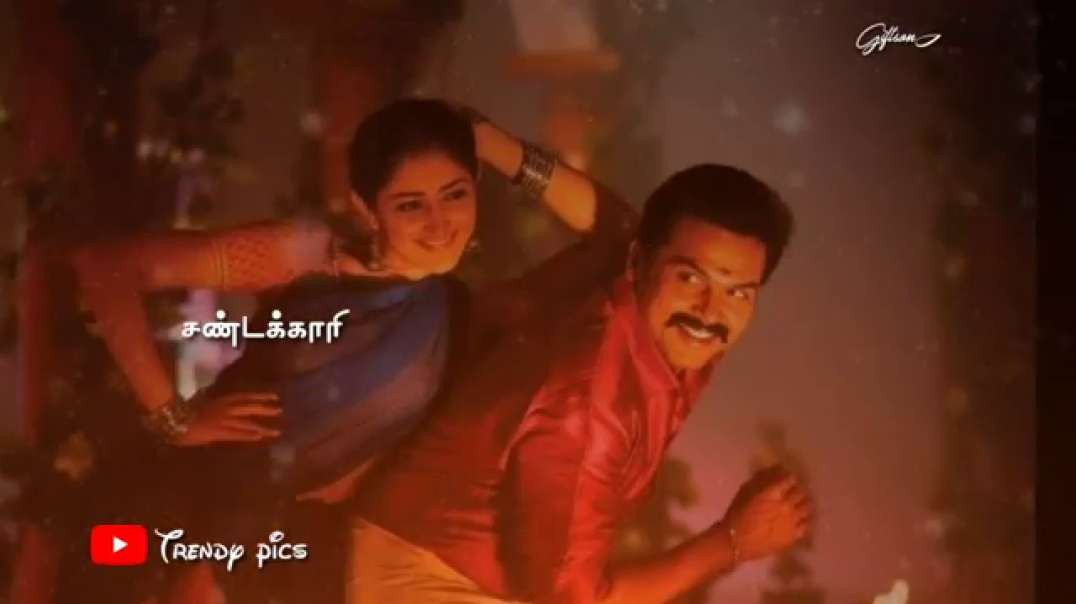 Sandakkari Vaadi Vaadi Song | romantic whatsapp status video tamil free download