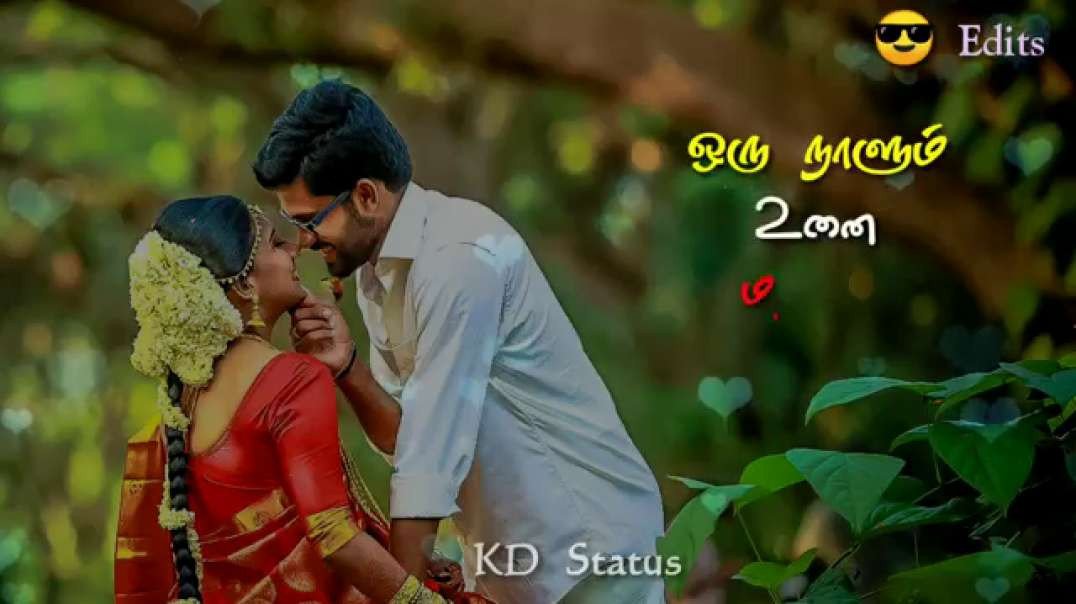 OruNaalum unnai maravatha song || Love status video tami || Ejamaan movie status