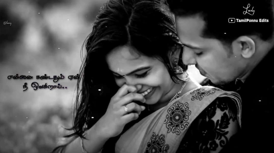 Ennai KandathumYen Nee Oligirai Song |  Love Song Whatsapp Status | Love Mashup
