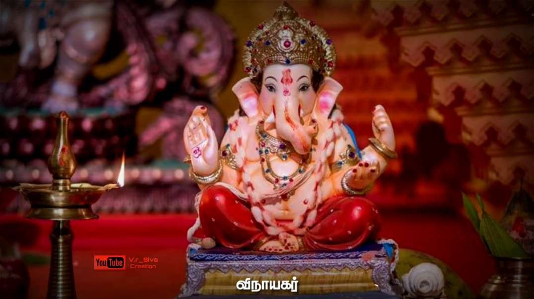 Ganesha Songs status Tamil || Vinayagar songs status Tamil || Lord Ganesh song status