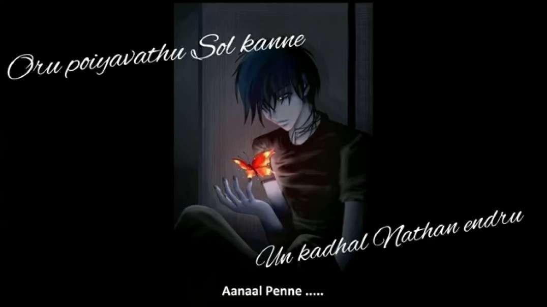 ⁣Oru poiyavathu sol kaane || Sad Status for whatsapp || Love Pain status