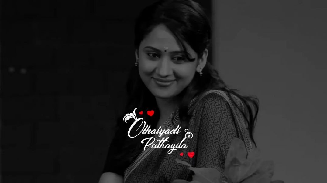 Othaiyadi pathayila whatsapp status Download | ⁣othaiyadi pathayila song